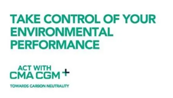 达飞ACT with CMA CGM+助您迈向碳中和之路