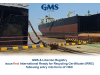 GMS and Liberian Registry issue first International
